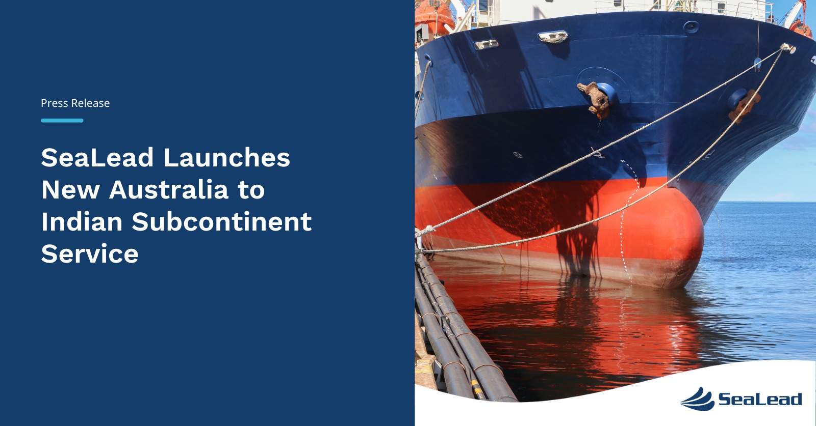 SeaLead Launches New Australia to Indian Subcontinent Service