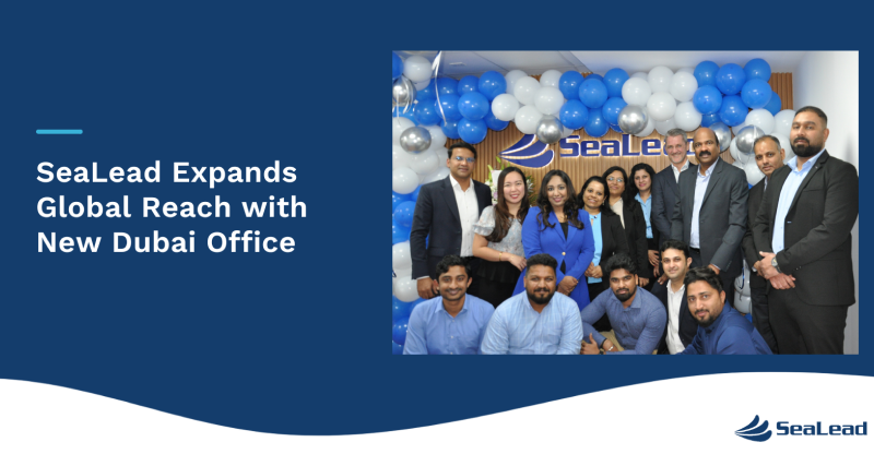 SeaLead Expands Global Reach with New Agency Office in Dubai